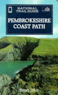 Pembrokeshire Coast Path (National Trail Guides)