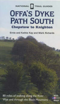 Offa's Dyke Path South: Chepstow to Knighton: 1 (National Trail Guide)