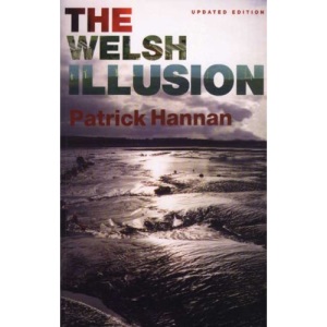 The Welsh Illusion
