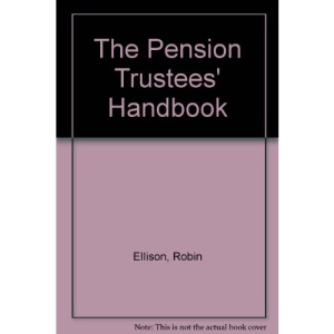 The Pension Trustees' Handbook