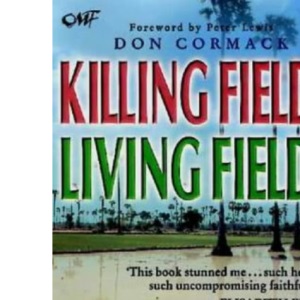 Killing Fields, Living Fields