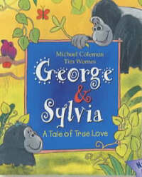 George and Sylvia: A Tale of True Love