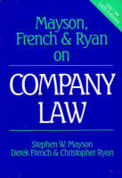 Mayson, French and Ryan on Company Law
