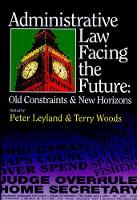 Administrative Law Facing the Future