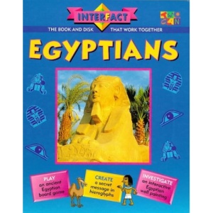 Egyptians (Interfact: The Book and Disk that Work Together)