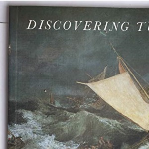 Discovering Turner