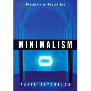 Minimalism (Movements in Modern Art)