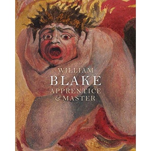 William Blake: Apprentice and Master