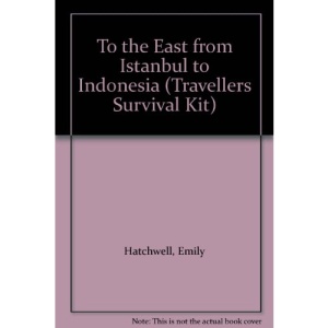 Travellers Survival Kit: East (Traveller's Survival Kit)