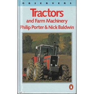 The Observers Book of Tractors and Farm Machinery