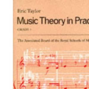 Music Theory in Practice (Grade 1)