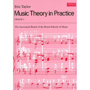 Music Theory in Practice (Grade 3)