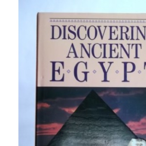 Discovering Ancient Egypt