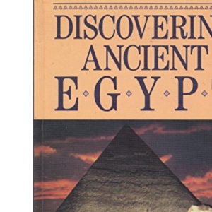 Discovering Ancient Egypt