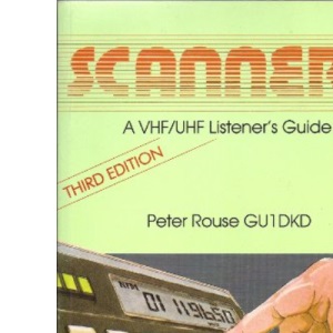 Scanners 2: VHF/UHF Listeners Guide