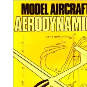Model Aircraft Aerodynamics