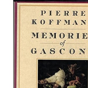 Memories of Gascony