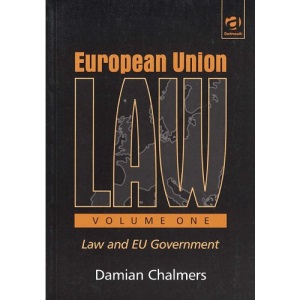 Law and EU Government (v. 1) (European Union Law)