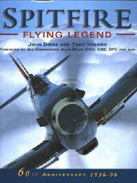 Spitfire Flying Legend: Flying Legend - 60th Anniversary 1936-96