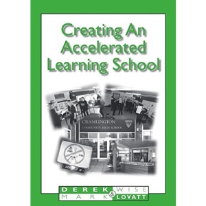 Creating an Accelerated Learning School