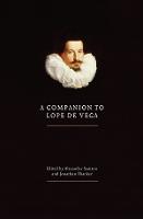 A Companion to Lope de Vega