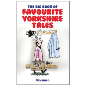 The Big Book of Favourite Yorkshire Tales