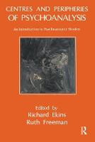 Centres and Peripheries of Psychoanalysis