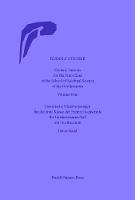 Esoteric Lessons for the First Class of the School of Spiritual Science at the Goetheanum