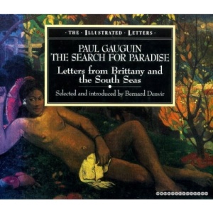 GAUGUIN LETTS FR SOUTH SEAS (Illustrated Letters)
