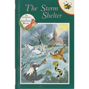 The Storm Shelter (Animals of Farthing Wood): No. 7
