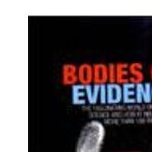 Bodies of Evidence