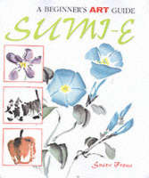 The Beginner's Art Guide to Sumi-E