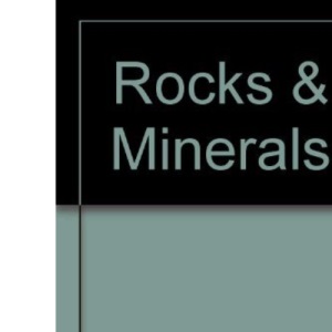 Rocks & Minerals