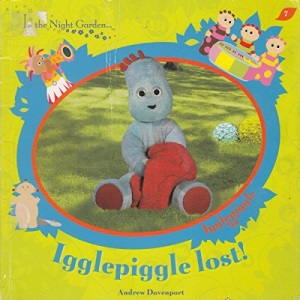 In The Night Garden: Igglepiggle Lost