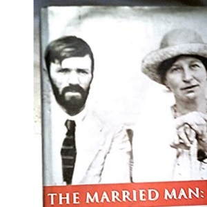 The Married Man: Life of D.H. Lawrence
