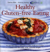 Healthy Gluten-free Eating