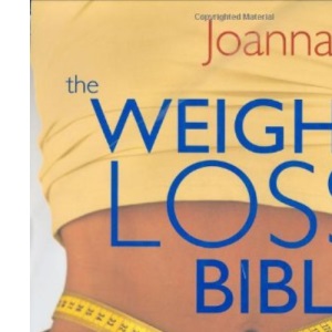 The Weight-Loss Bible: The Definitive Guide to Total Weight Loss and Well-being