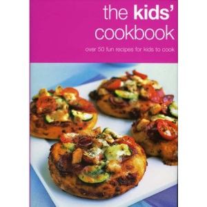 The Kids' Cookbook (Cookery)