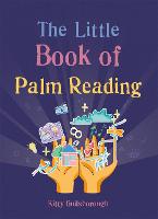 The Little Book of Palm Reading