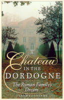 A Chateau in the Dordogne