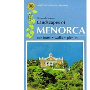 Landscapes of Menorca (Sunflower Countryside Guides)