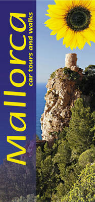 Mallorca: Car Tours and Walks (Landscapes)