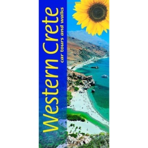 Western Crete: Car Tours and Walks (Landscapes)