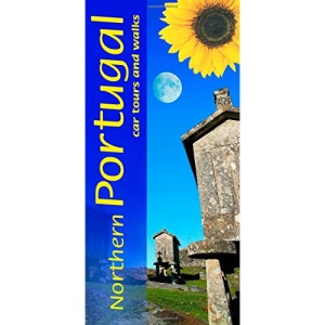 Northern Portugal: Car Tours and Walks (Landscapes)