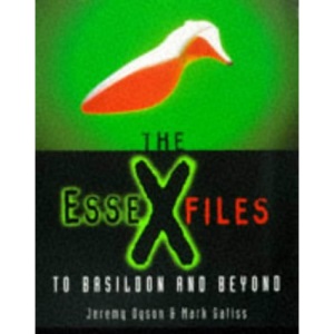 The Essex Files: To Basildon and Beyond