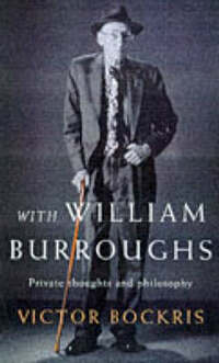 With William Burroughs: Private Conversations With a Modern genius