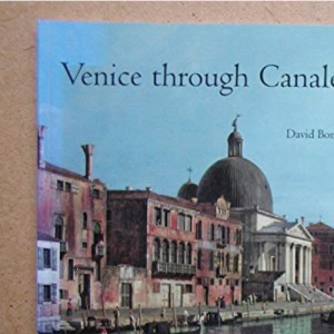 Venice Through Canaletto's Eyes (In the National Gallery)