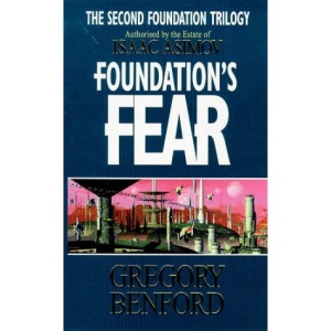 Foundation's Fear (Second Foundation Trilogy)