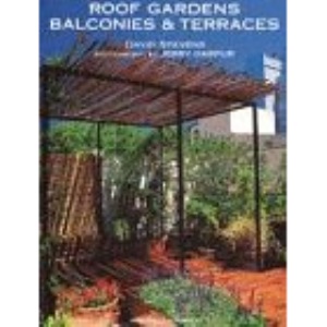Roof Gardens, Balconies and Terraces