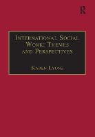 International Social Work: Themes and Perspectives